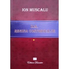 Zia, Regina Costobocilor - Ion Muscalu , F222