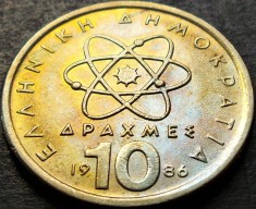Moneda 10 DRAHME - GRECIA, anul 1986 *cod 1369 = &Delta;&Eta;&Mu;&Omicron;&Kappa;&Rho;&Iota;&Tau;&Omicron;&Sigma;