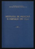Institutul de medicina si farmacie din Cluj Ion Baciu (red.) 1967