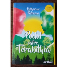 Katherine Paterson - Podul catre Terabithia