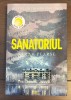 Sanatoriul - Sarah Pearse, Editura Nemira, 2022, Roman Beletristica