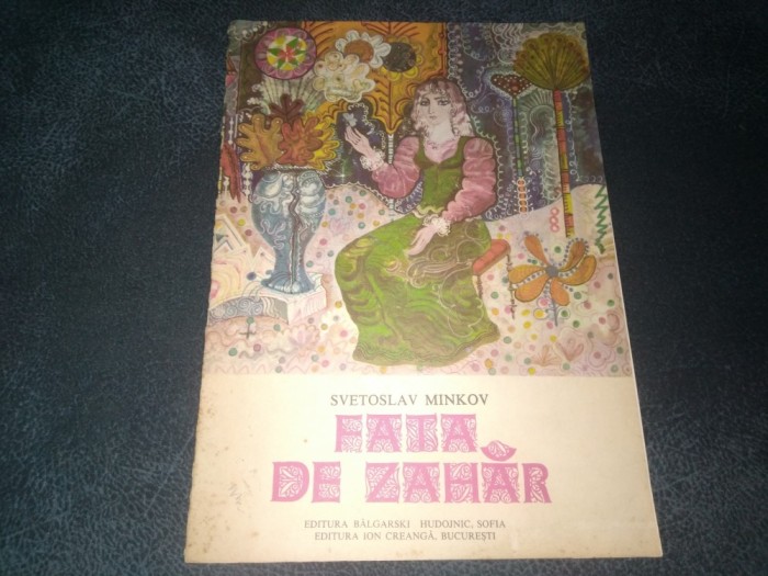 SVETOSLAV MINKOV - FATA DE ZAHAR
