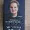 DOAMNA SECRETAR DE STAT - MADELEINE ALBRIGHT