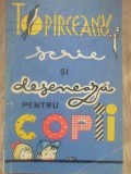 Carte George Top&icirc;rceanu scrie și desenează pentru copii, Necartonata, 1970, 62 pagini