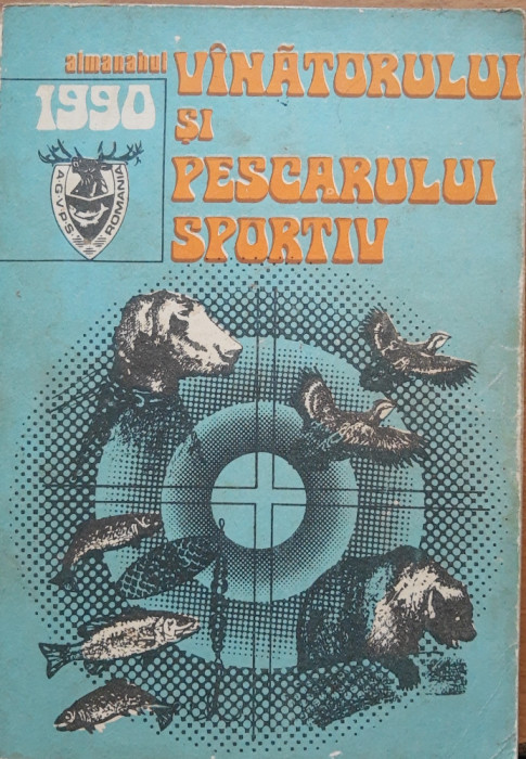 ALMANAHUL VANATORULUI SI PESCARULUI SPORTIV 19990