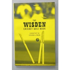 THE WISDEN CRICKET QUIZ BOOK , compiled by STEVEN LYNCH , 2004