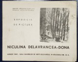 NICULINA DELAVRANCEA - DONA , CATALOG DE EXPOZITIE , AUGUST 1969