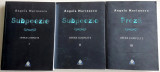 Angela Marinescu - OPERE COMPLETE (3 volume), Subpoezie I si II + Proza, 2016