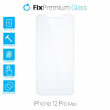 FixPremium Glass - Sticlă securizată pentru iPhone 12 Pro Max