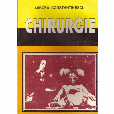 Mircea Constantinescu - Chirurgie - 132332 foto