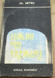 LITR11 0442 Literatura - Al. Mitru - Lumini din vremuri