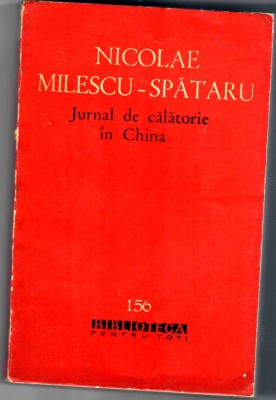 Jurnal de calatorie in China, Nicolae Milescu-Spataru foto