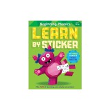 Learn by Sticker: Beginning Phonics: Use Phonics to Create 10 Friendly Monsters!