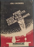 Cumpara ieftin ION CHICHERE: POEME VESELE SI TRISTE SCRISE PRIN CARCIUMI COMUNISTE (DEBUT 1990)