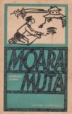 Moara muta