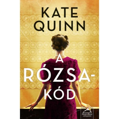A r&amp;oacute;zsa-k&amp;oacute;d - Kate Quinn foto