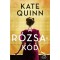 A r&oacute;zsa-k&oacute;d - Kate Quinn