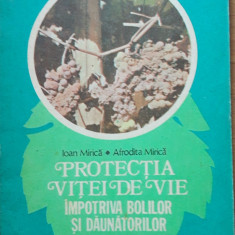 IOAN MIRICA - PROTECTIA VITEI DE VIE IMPOTRIVA BOLILOR ȘI DĂUNĂTORILOR (an 1986)