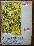 Anatomia umana Idei,fapte,evolutie-Mihai Ionescu