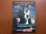 program meci fotbal fcu politehinca timisoara - fc rapid bucuresti campionatul diviziei A la fotbal romania 2004-2005 16 pagini fan sport + bilet meci