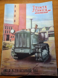 stiinta si tehnica pentru tineret octombrie 1951-tractorul pe senile,aparat foto