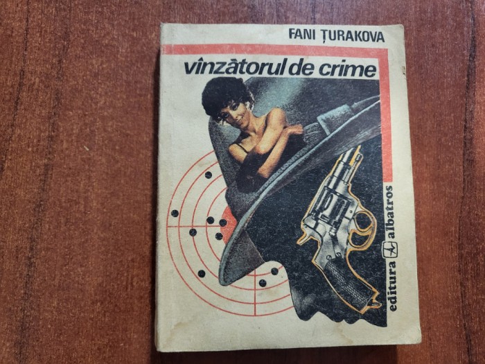 Vanzatorul de crime de Fani Turakova