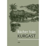 Kurgast - B&auml;cher Iv&aacute;n