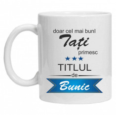 Cana personalizata cu textul &amp;quot;doar cei mai buni tati&amp;quot; foto