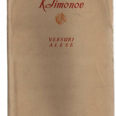 K. Simonov - Versuri alese, Cartea Rusa, 1955, brosata