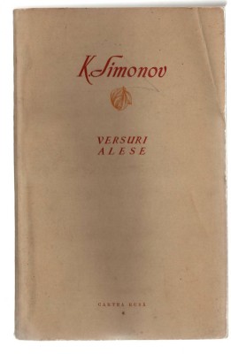 K. Simonov - Versuri alese, Cartea Rusa, 1955, brosata foto