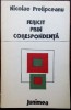 NICOLAE PRELIPCEANU: FERICIT PRIN CORESPONDENTA(VERSURI 1982/dedicatie-autograf)