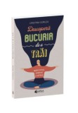 Cumpara ieftin Descopera bucuria de a trai, Evrika Publishing