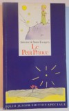 LE PETIT PRINCE AVEC LES DESSINS DE L'AUTEUR par ANTOINE DE SAINT EXUPERY , 1987