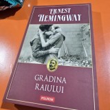 GRADINA RAIULUI - ERNEST HEMINGWAY