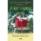 A kar&aacute;csonyi lev&eacute;l - Donna VanLiere