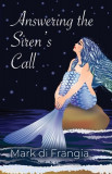 Answering the Siren&#039;s Call