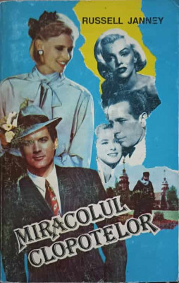 MIRACOLUL CLOPOTELOR-RUSSEL JANNEY-225145 foto