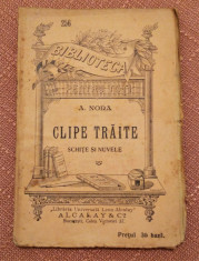 Clipe Traite. Schite Si Nuvele B.P.T. Nr. 256 Editura Alcalay - A. Nora foto