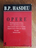 Opere vol. 5 - B. P. Hasdeu / R8P2F, Alta editura