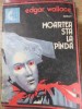 Moartea Stă la P&acirc;ndă - Edgar Wallace, 1991, Ed. Esantion, Carte Politista, Romana, 179 Pagini