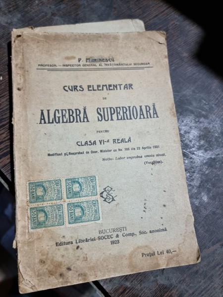 CURS ELEMENTAR DE ALGEBRA SUPERIOARA - P. MARINESCU