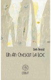 Un an crescut la loc - Dan Breaz