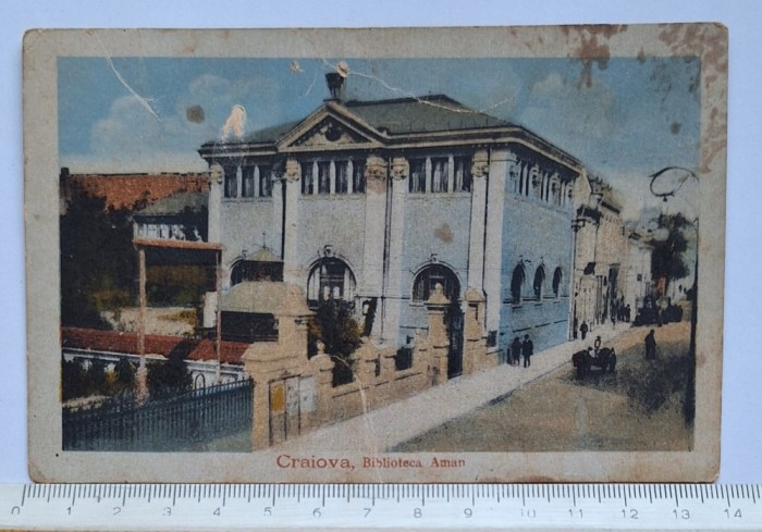 Craiova &ndash; Biblioteca &bdquo;Alexandru &amp; Aristia Aman&rdquo;, c.1925&ndash;1932, Edit. Maier &amp; Stern, circulată