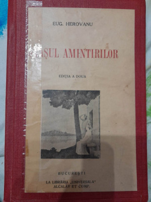 ORASUL AMINTIRILOR, EDITIA A II-A de EUG. HEROVANU , 1937 foto