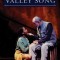 Valley Song