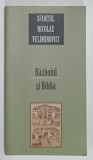 RAZBOIUL SI BIBLIA de SFANTUL NICOLAE VELIMIROVICI , 2010