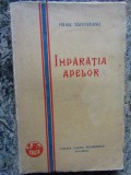 Mihail Sadoveanu - Imparatia apelor (1928)