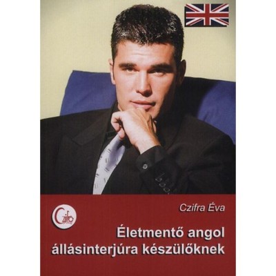 &amp;Eacute;letmentő angol &amp;aacute;ll&amp;aacute;sinterj&amp;uacute;ra k&amp;eacute;sz&amp;uuml;lőknek - Czifra &amp;Eacute;va foto