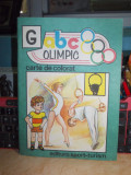 ABC OLIMPIC ( CARTE DE COLORAT ) , ILUSTRATOR ION PANAITESCU , 1986 *