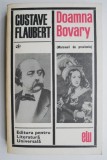 Doamna Bovary - Gustave Flaubert - Roman Beletristica